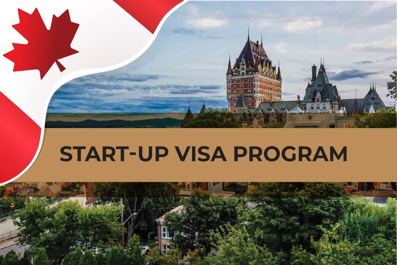 Canada Start-up Visa - Investor Immigration & PR Program