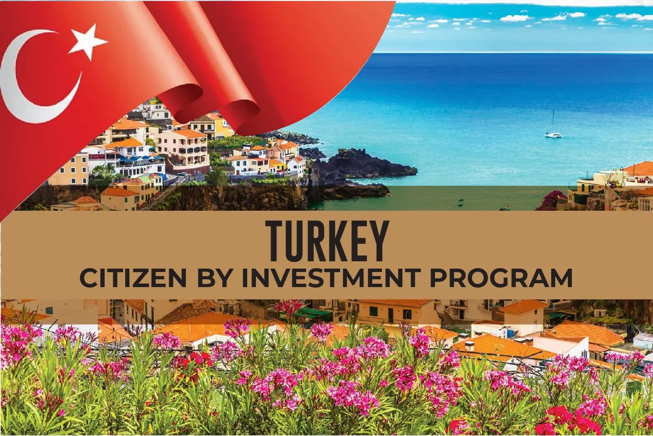 Turkey Citizenship by Investment - Second Passport Program