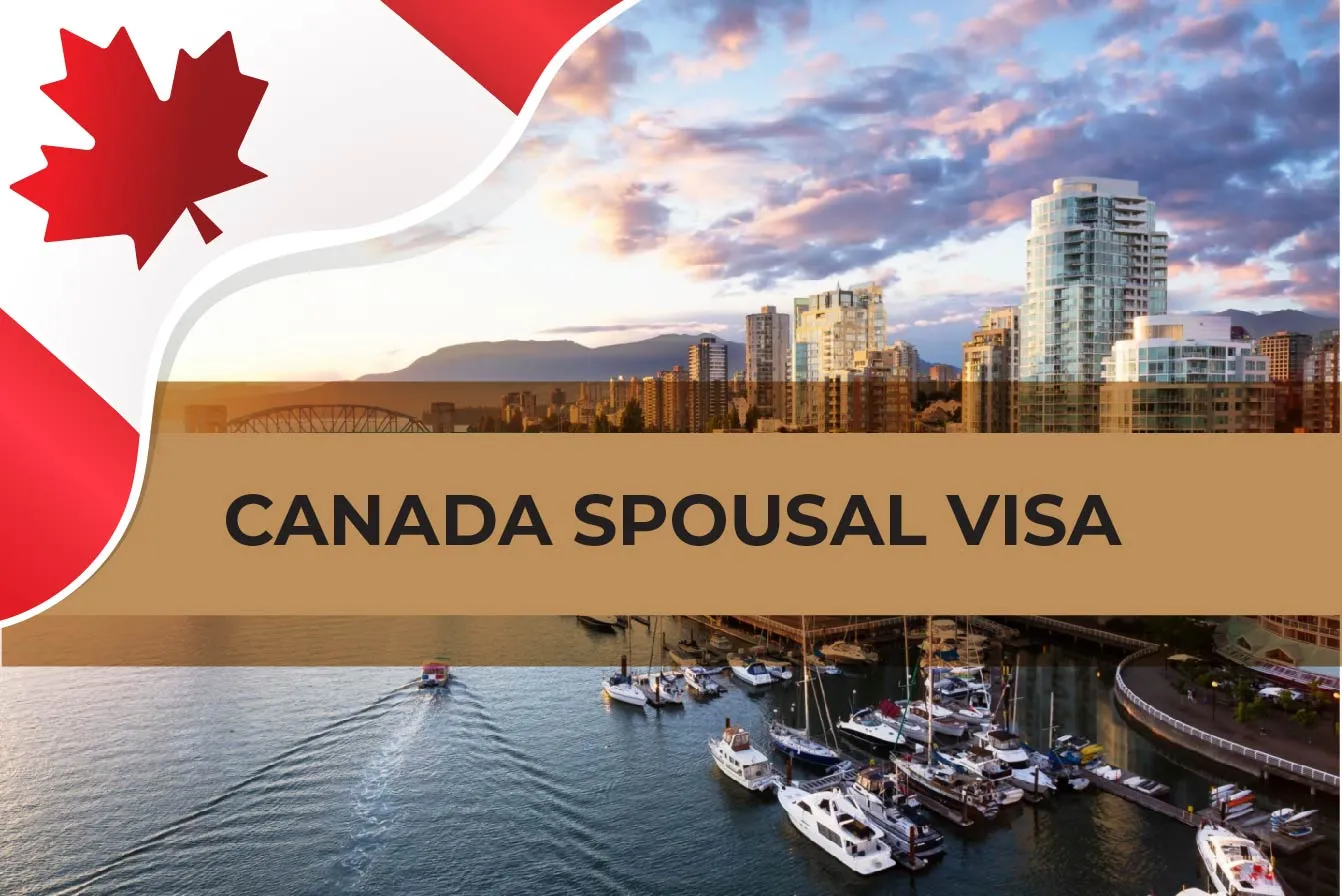 Spousal Sponsorship Canada - Canada Spouse Visa Services