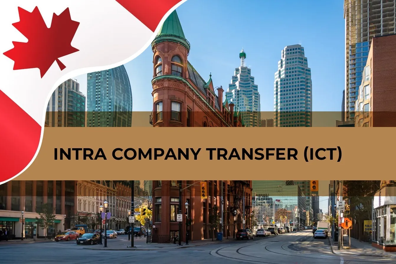 ICT Visa Canada - Intra Company Transfer Work Permit Program