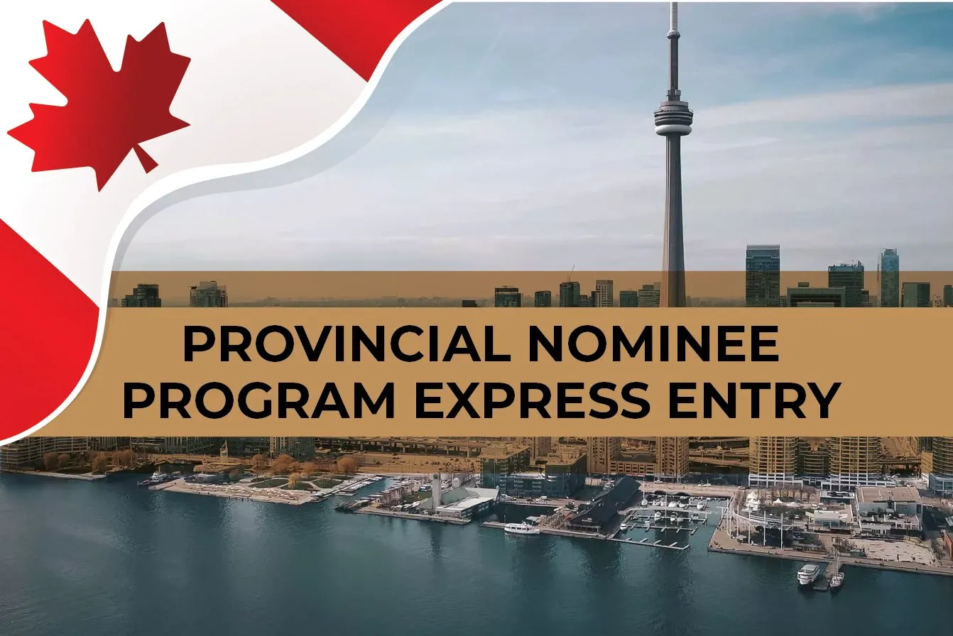 Canada Provincial Nominee Program Express Entry Program